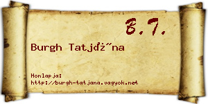 Burgh Tatjána névjegykártya